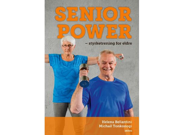 Senior power styrketrening for eldre 