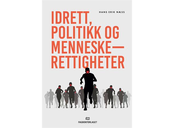 Idrett, politikk og menneskerettigheter