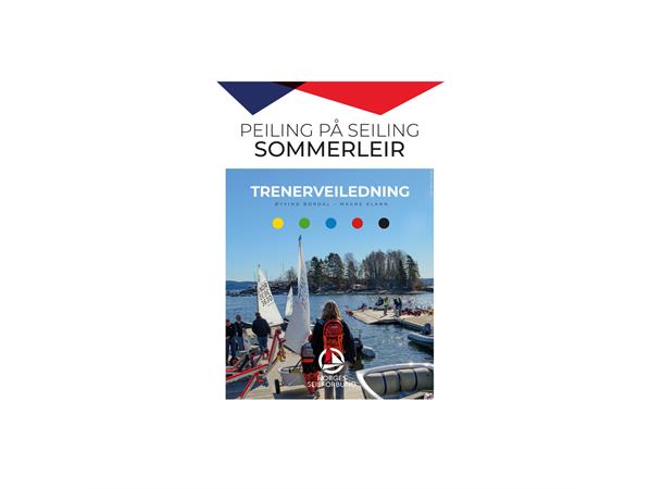Peiling på Seiling | Sommerleir 1 plakat og 2 trenerveiledere
