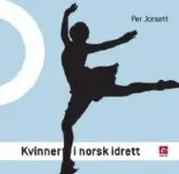 Kvinner i norsk idrett ISBN 9788272861840