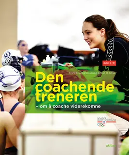 Den coachende treneren 2 om &#229; coache viderekomne