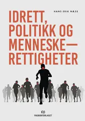 Idrett, politikk og menneskerettigheter