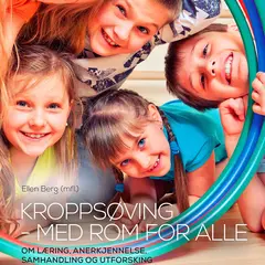 Kropps&#248;ving - med rom for alle Aktiv-Ung serien
