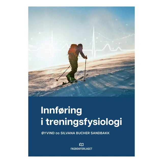 Innføring i treningsfysiologi Utgave 1 