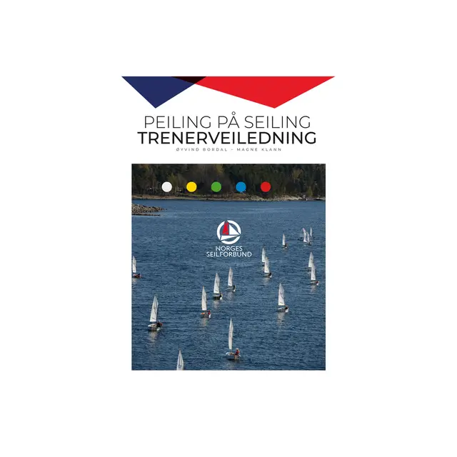 Peiling på Seiling | Mestring i 6 trinn 1 plakat og 2 trenerveiledere 