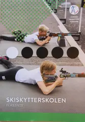 Skiskytterskolen - foresatthefte